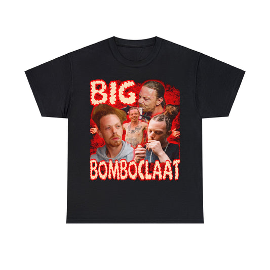 BIG BOMBOCLAAT