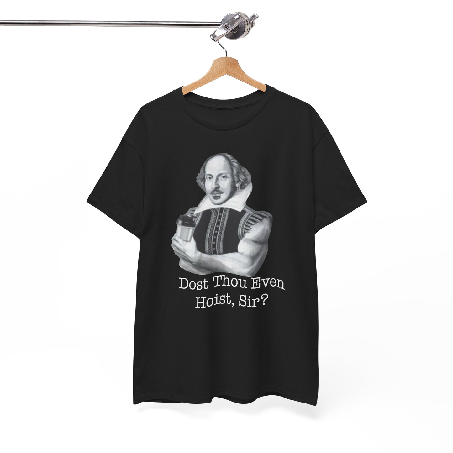 Dost Thou Even Hoist, Sir?