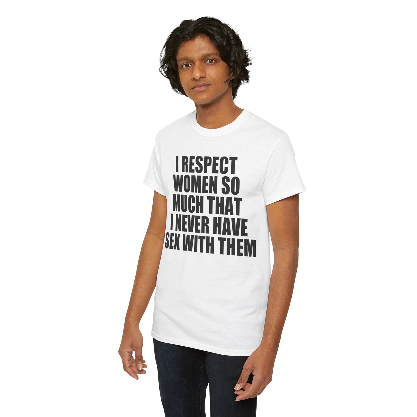 I Respect Women