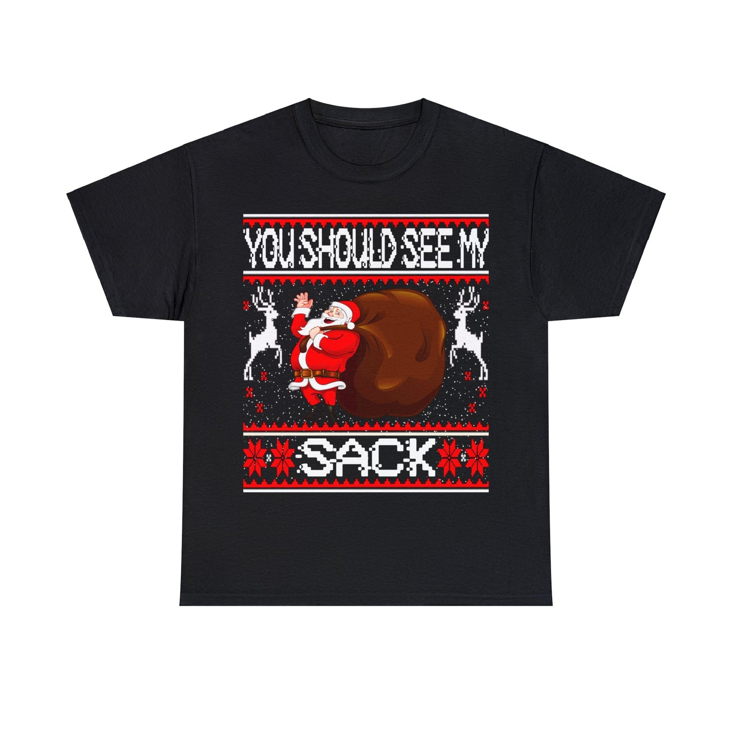 YOU SHOULD SEE MY SACK