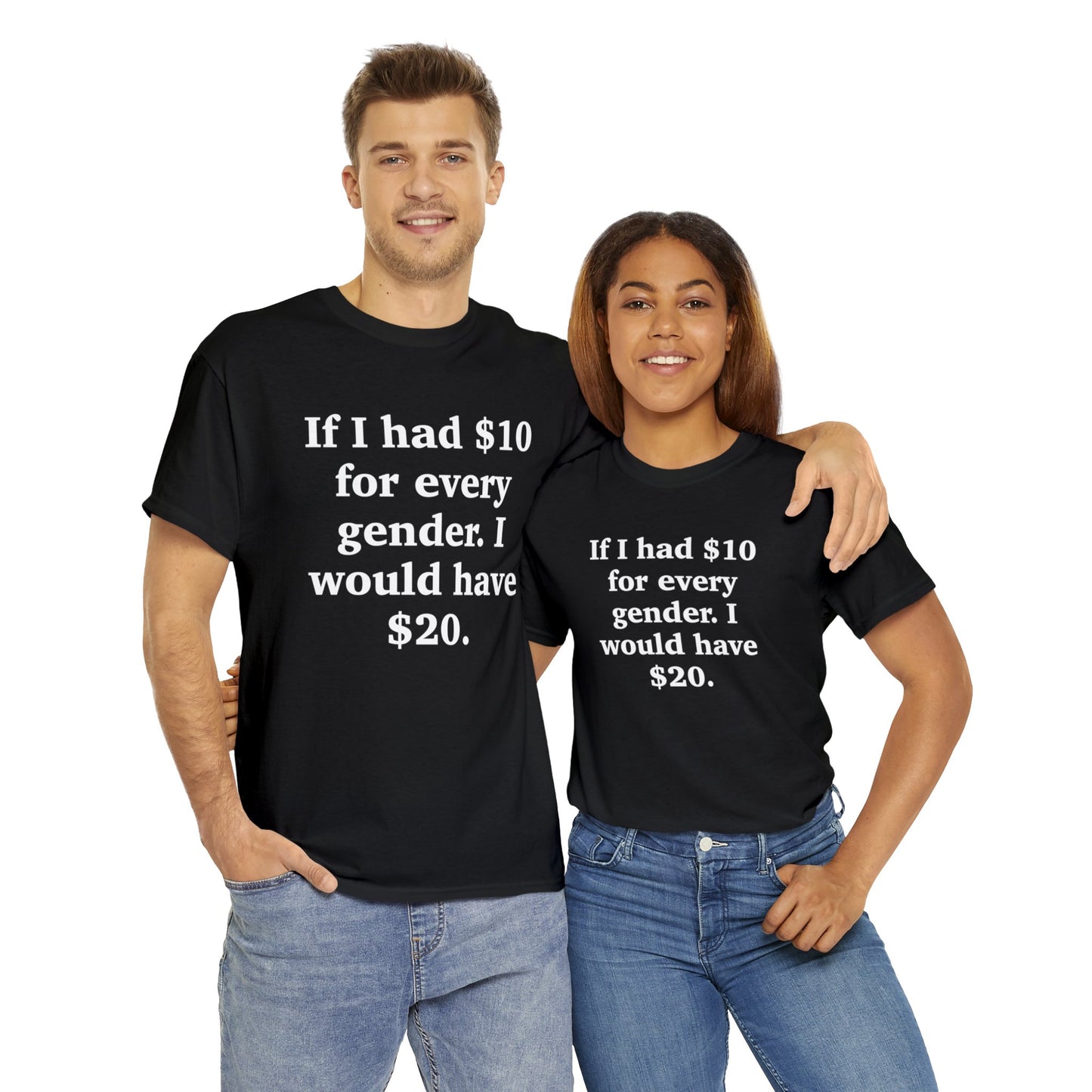 $10 A GENDER